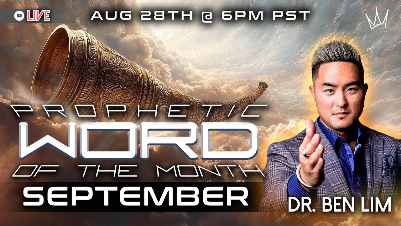 RELEASE THE ROAR! Open Heavens; Prophetic Word for September | Dr. Ben Lim