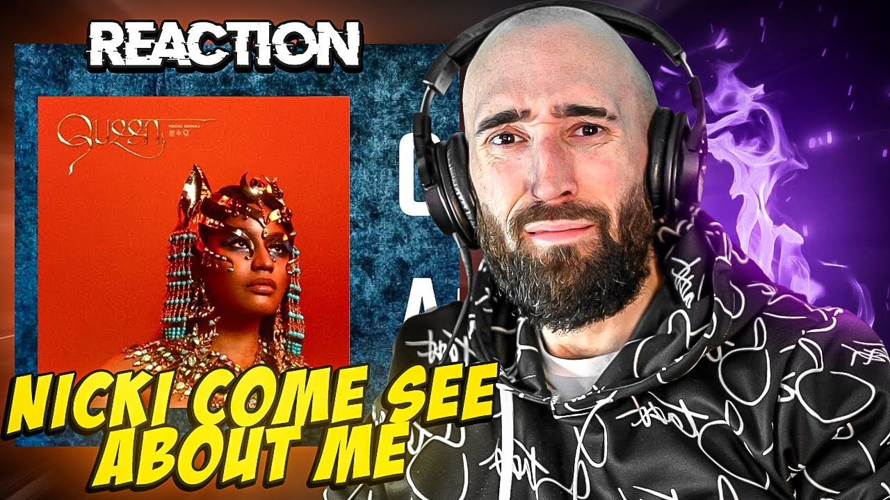 NICKI MINAJ - COME SEE ABOUT ME [FIRST REACTION]