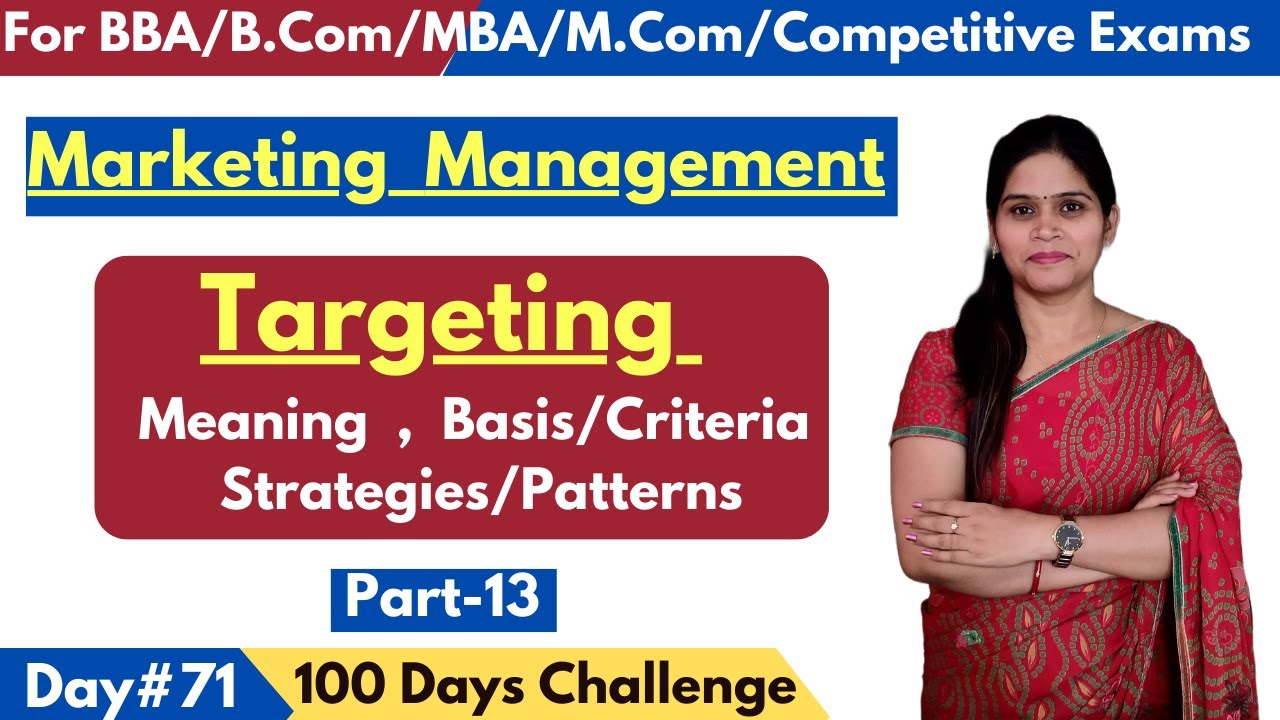Market Targeting | Target Marketing | Meaning | Basis | Strategies Of targeting | Marketing