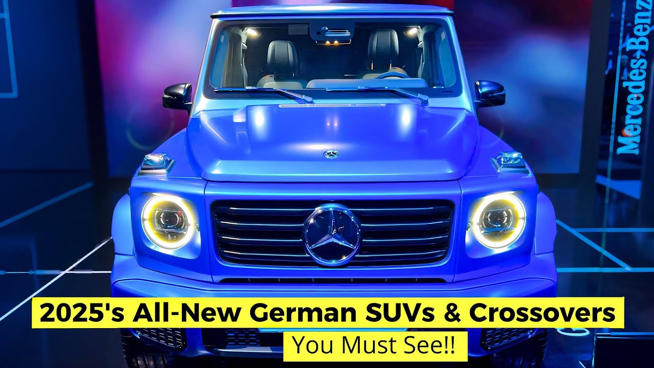 2025's All-New 15 German SUVs & Crossovers