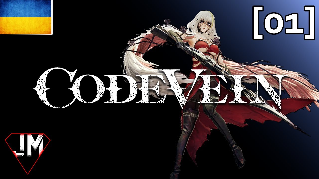 [01] CODE VEIN Проходження Українською - Ну що погнали в анімесоулс