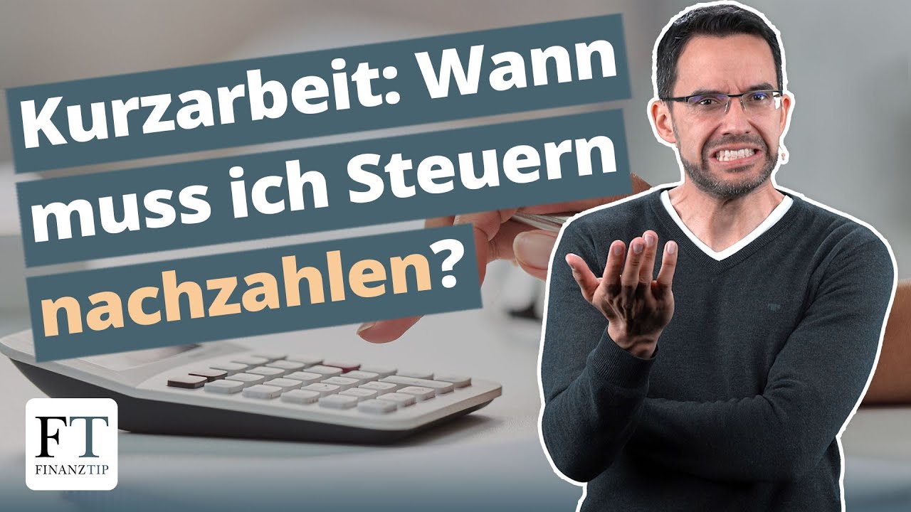 Kurzarbeitergeld: Droht dir eine Steuernachzahlung?