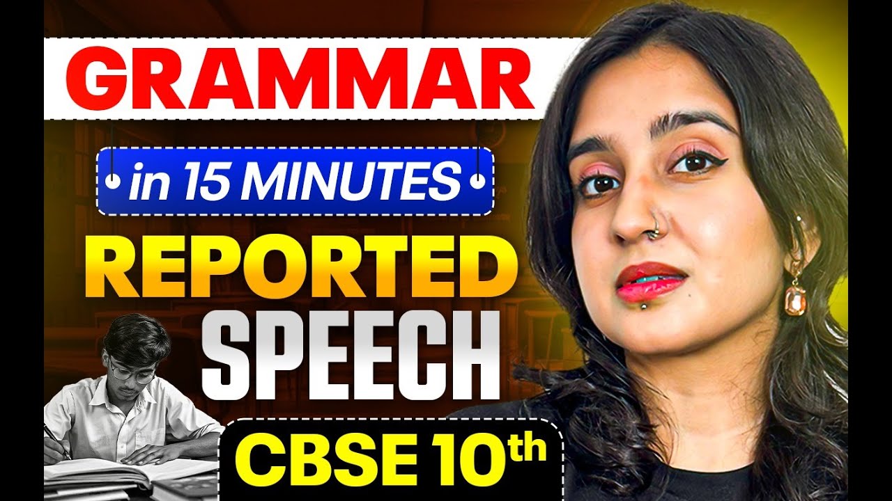 Reported Speech in 15 Minutes🔥CBSE 10th Board Preparation | By Asmita Mam
