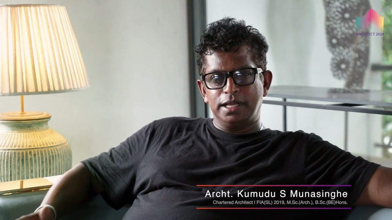 The Architect 2024 - Kumudu Munasinghe