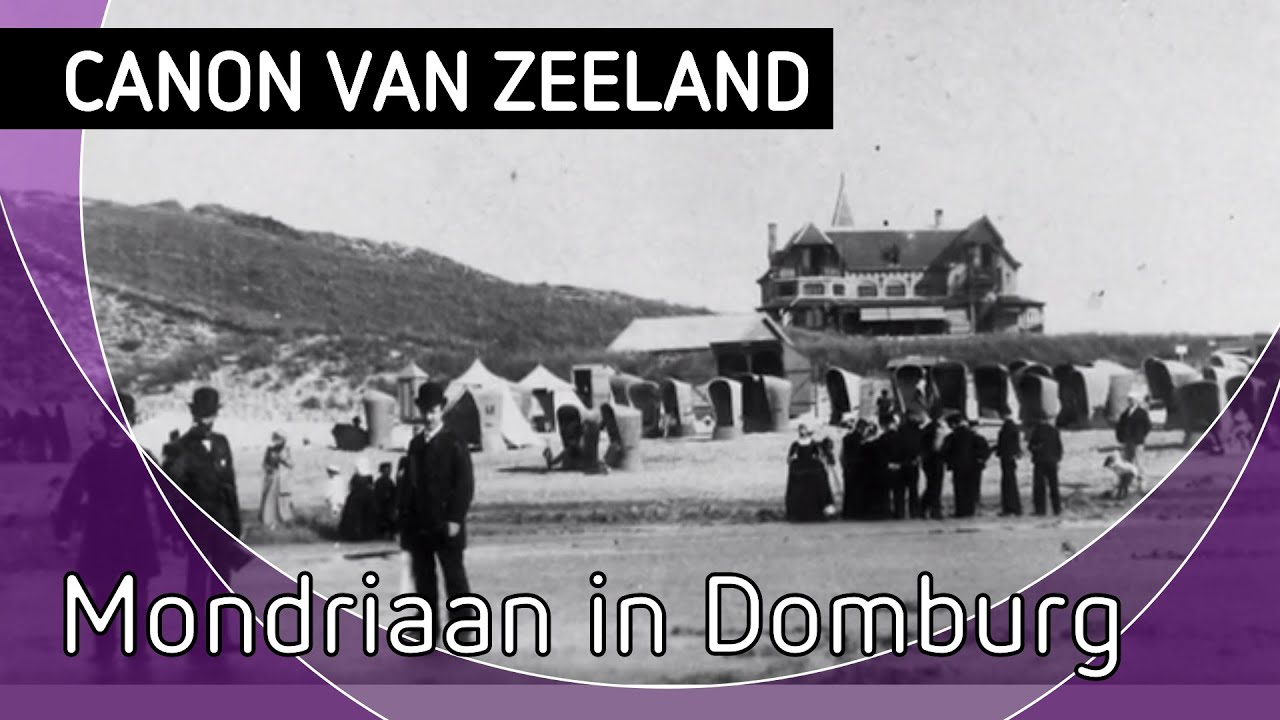Canon van Zeeland: Mondriaan in Domburg, 1890-1920