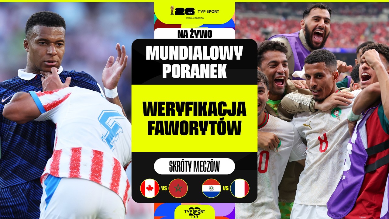 MUNDIALOWY PORANEK #24 | NA TYM ETAPIE NIE MA JUŻ SŁABYCH DRUŻYN!