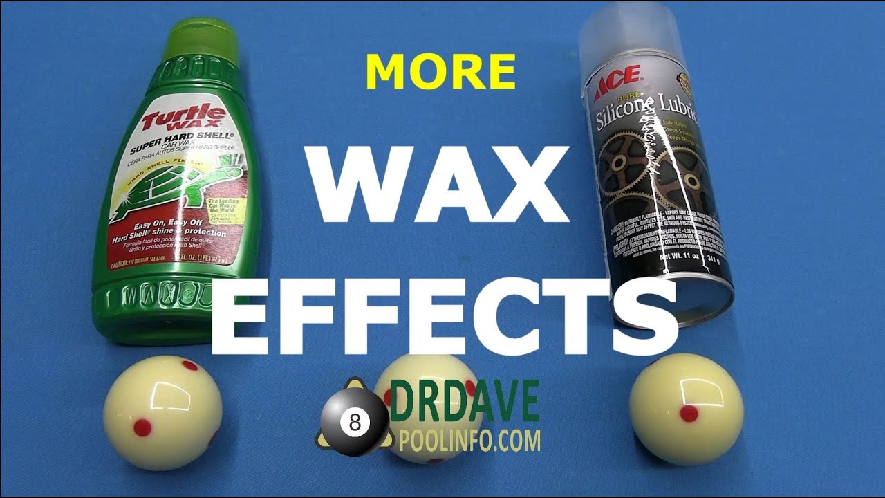 More Waxing Effects, Including Cue Ball Deflection