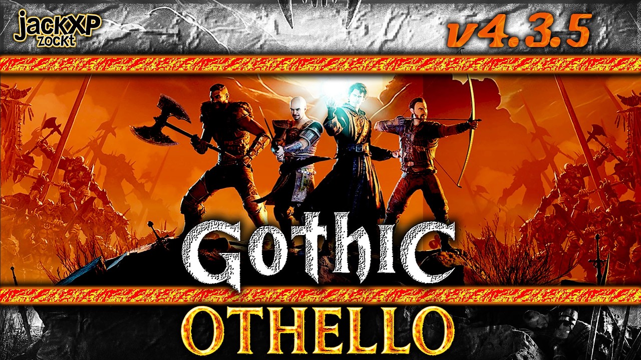 01 - Die Qual beginnt [Gothic Othello v4.3.5 | Schwer]
