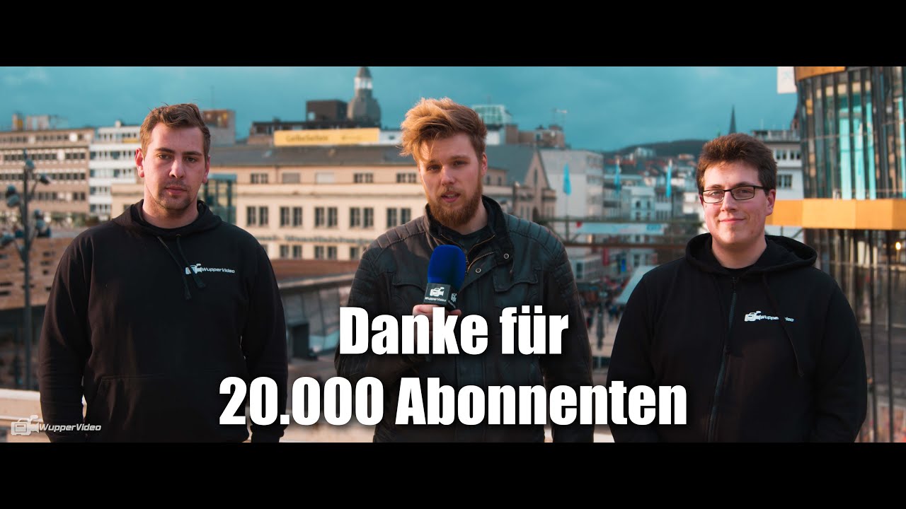20.000 Abonnenten - Wir danken Euch und blicken zur&uuml;ck auf 9 Jahre WupperVideo