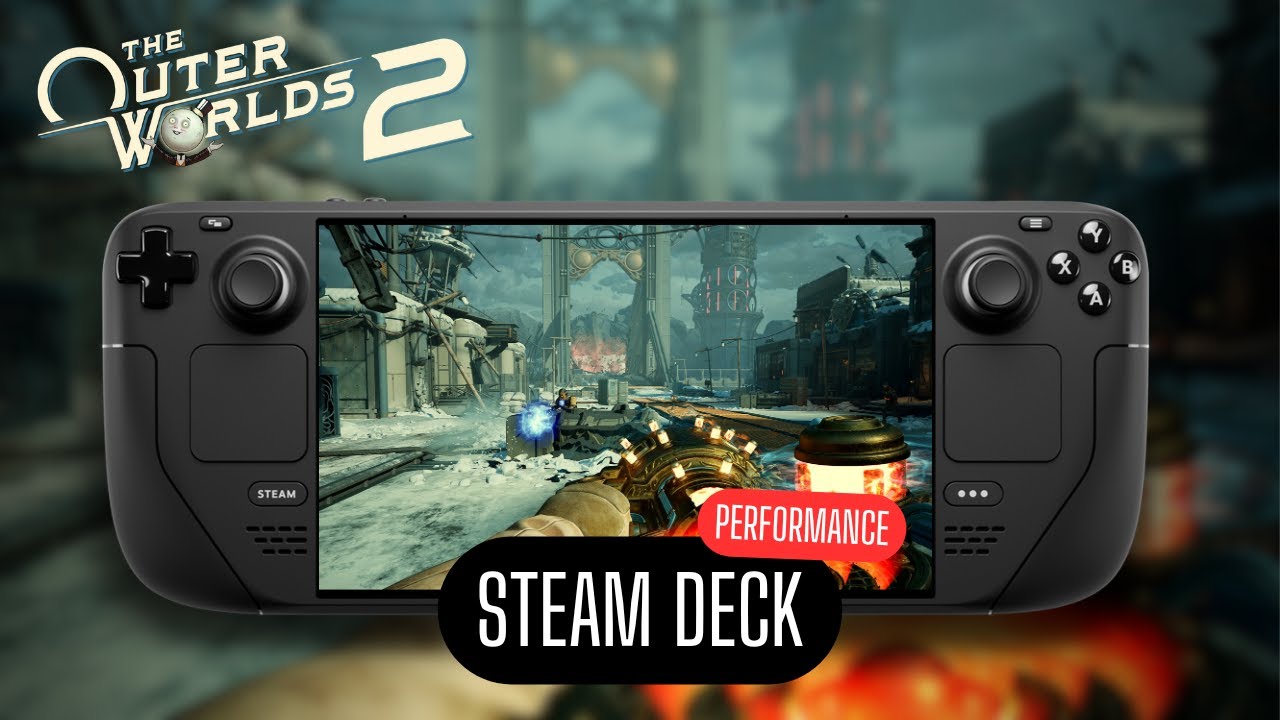 Outer Worlds 2 — производительность STEAM DECK