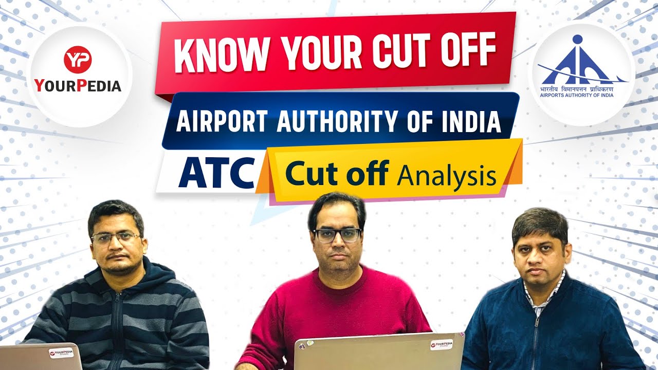 Know your cut off for Airport Authority of India ATC Exam 2023