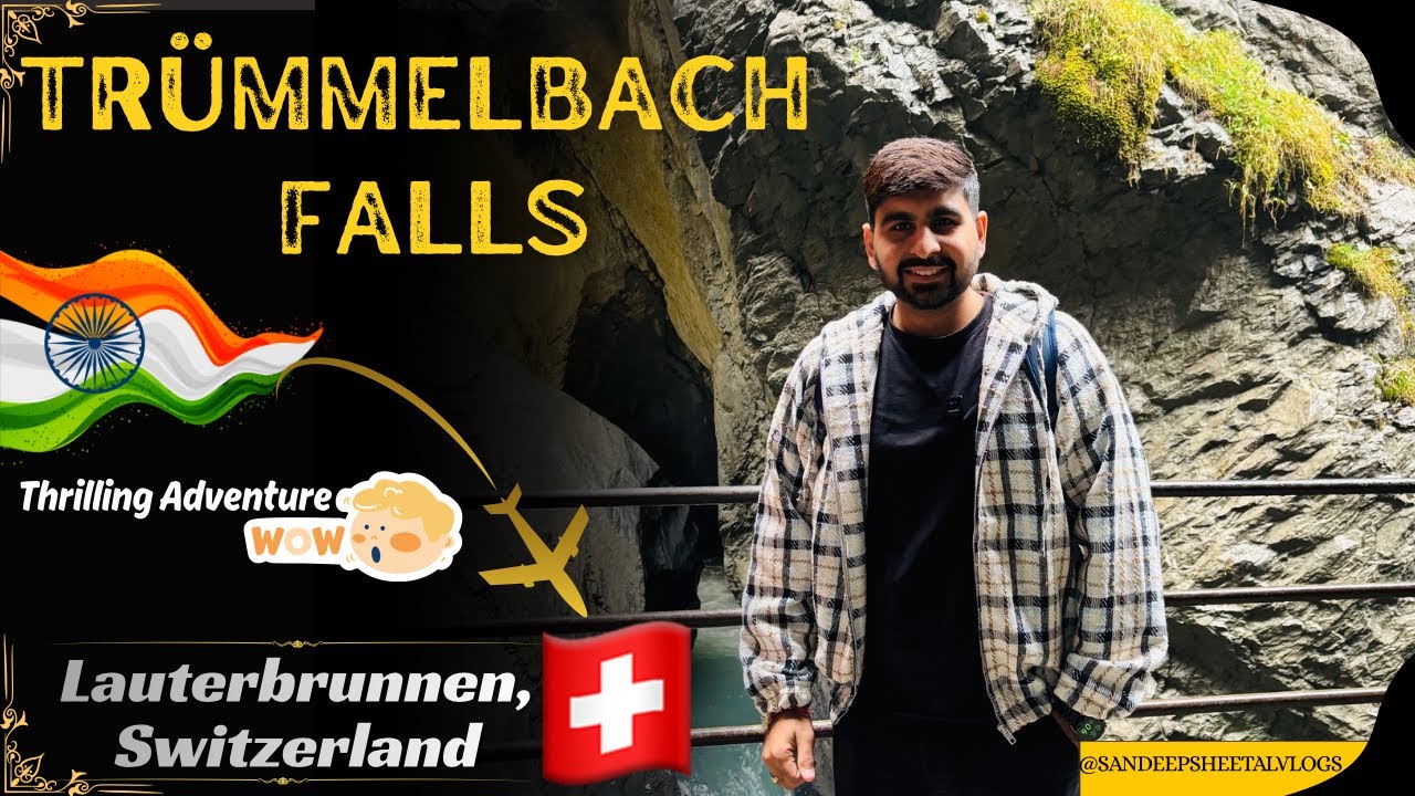 Lauterbrunnen Switzerland’s🇨🇭Most Beautiful Place to Visit |Trummelbach Falls|Full Guide, Hindi Vlog