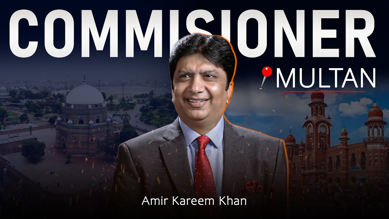 Mohsin-e-Multan | Complete Documentary on Commissioner Amir Kareem Khan&rsquo;s Life & Projects