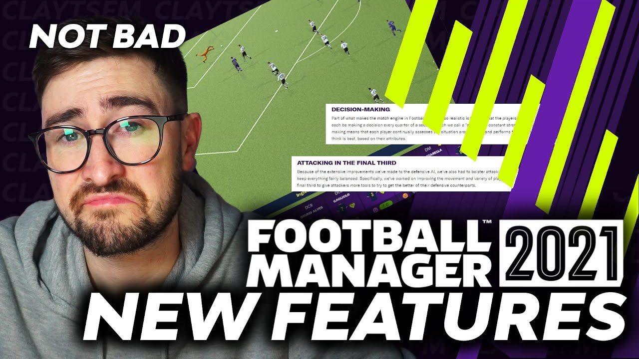FM21 NEW FEATURES! MATCH ENGINE AI IMPROVEMENTS | Football Manager 2021