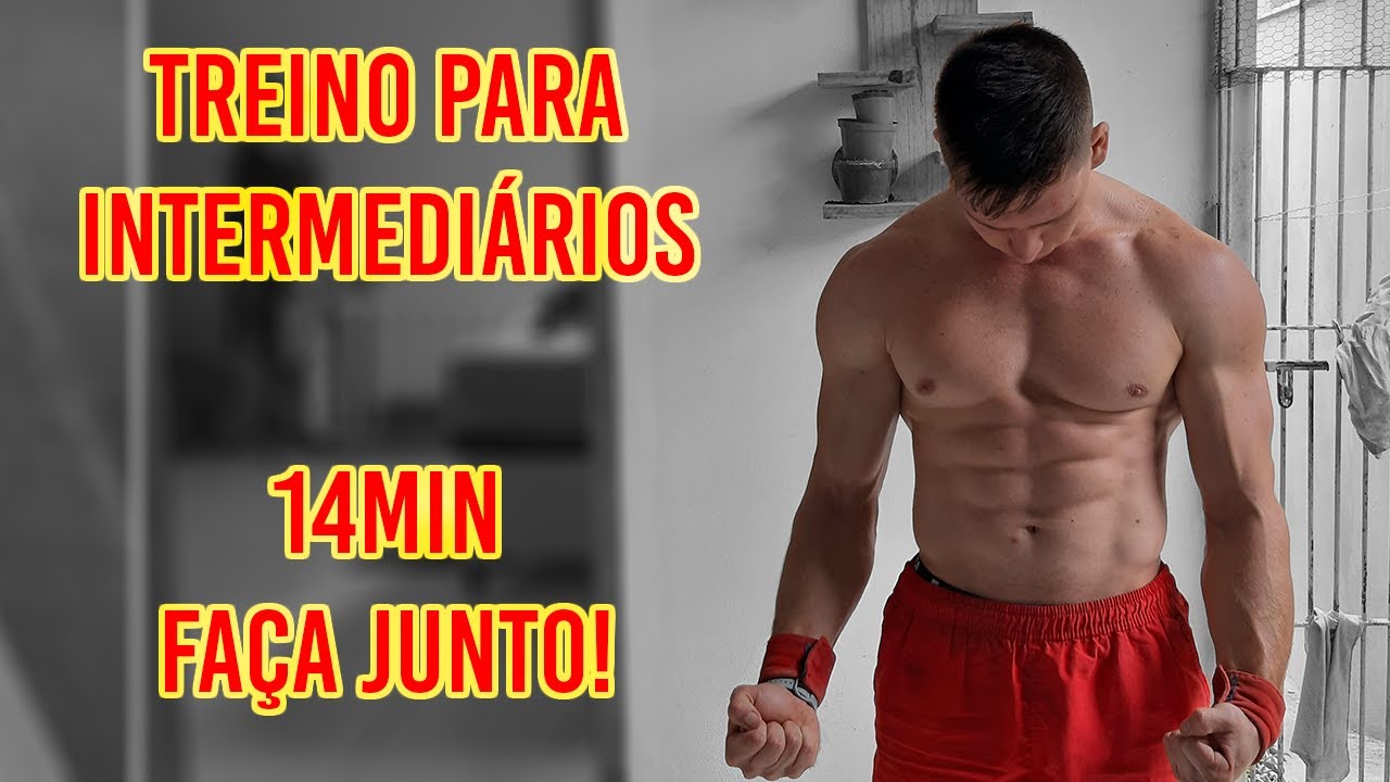 Treino de CALISTENIA para INTERMEDIÁRIOS | 14min | Faça Junto!