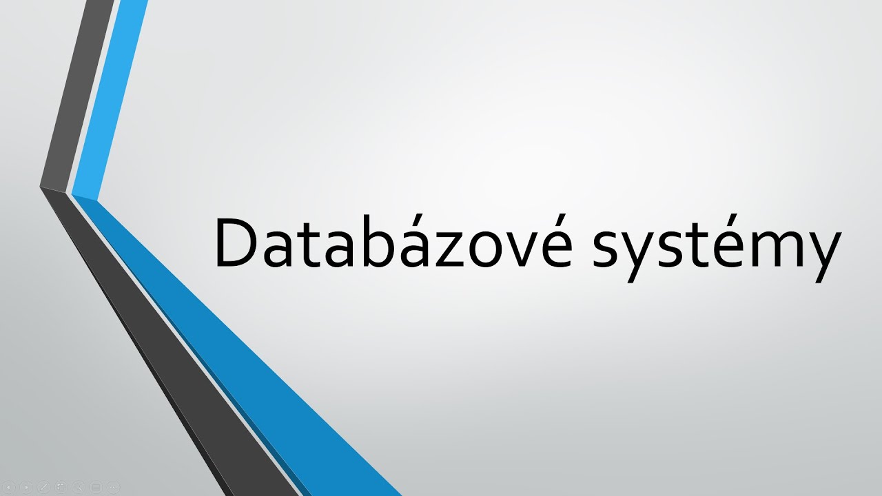 Databázové systémy
