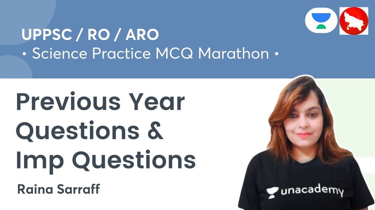 Science Practice MCQ Marathon | PYQ & Imp Questions || UPPSC | Dr. Raina Sarraff