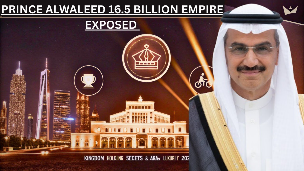 How Prince Alwaleed Built $16.5 Billion – Richest Arab Investor & Citicorp Legend