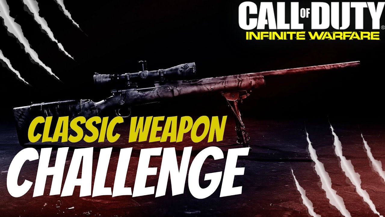 CLASSIC WEAPONS * CHALLENGE *  COD Infinte Warfare