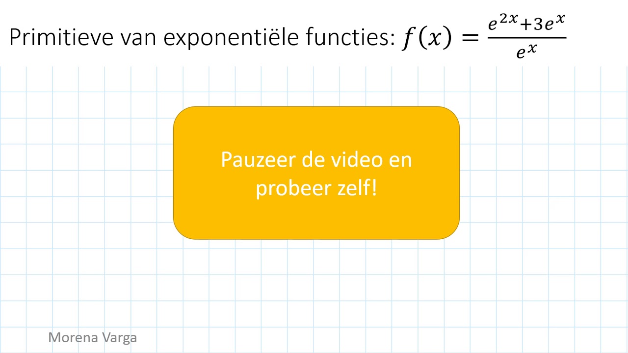 Cursus VWO Wis B   Extra 6  Oefenen met primitiveren   exponentiele functies