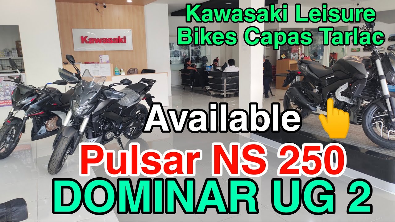DOMINAR UG 2  & NS 250 Available dito ! Capas Tarlac ..