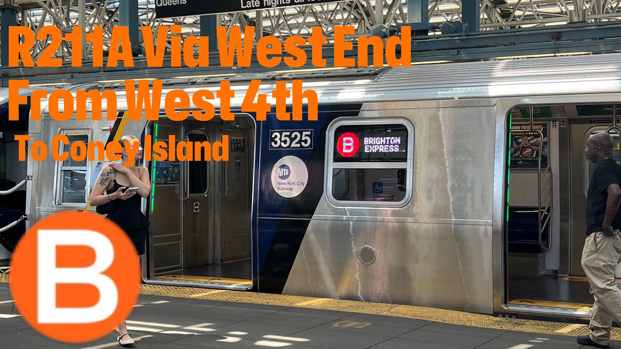 R211A 【B】 To Coney Island Via West End Express 