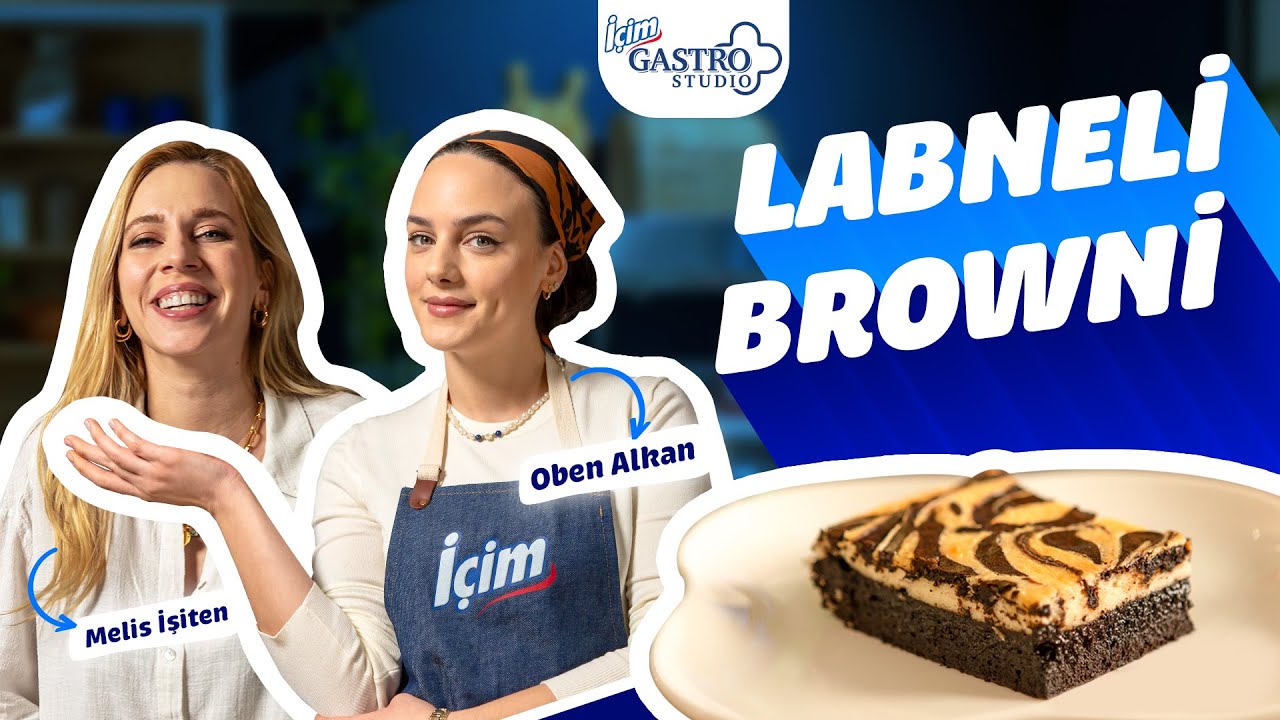 İçim Gastro Studio: Sen de Yaparsın! I Melis İşiten’le Labneli Brownie Yapıyoruz!