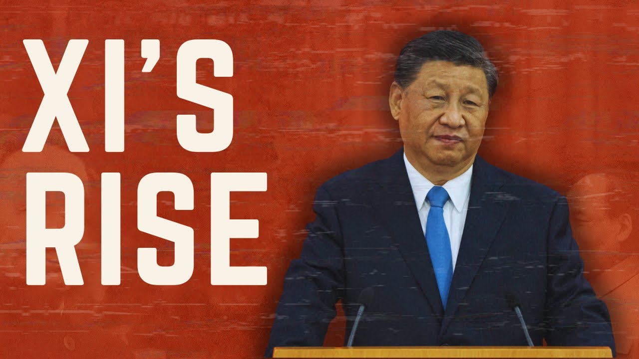 The Rise of Xi Jinping, Explained