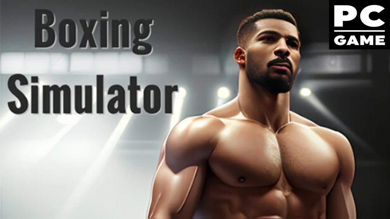 Boxing Simulator &ndash; PC Gameplay