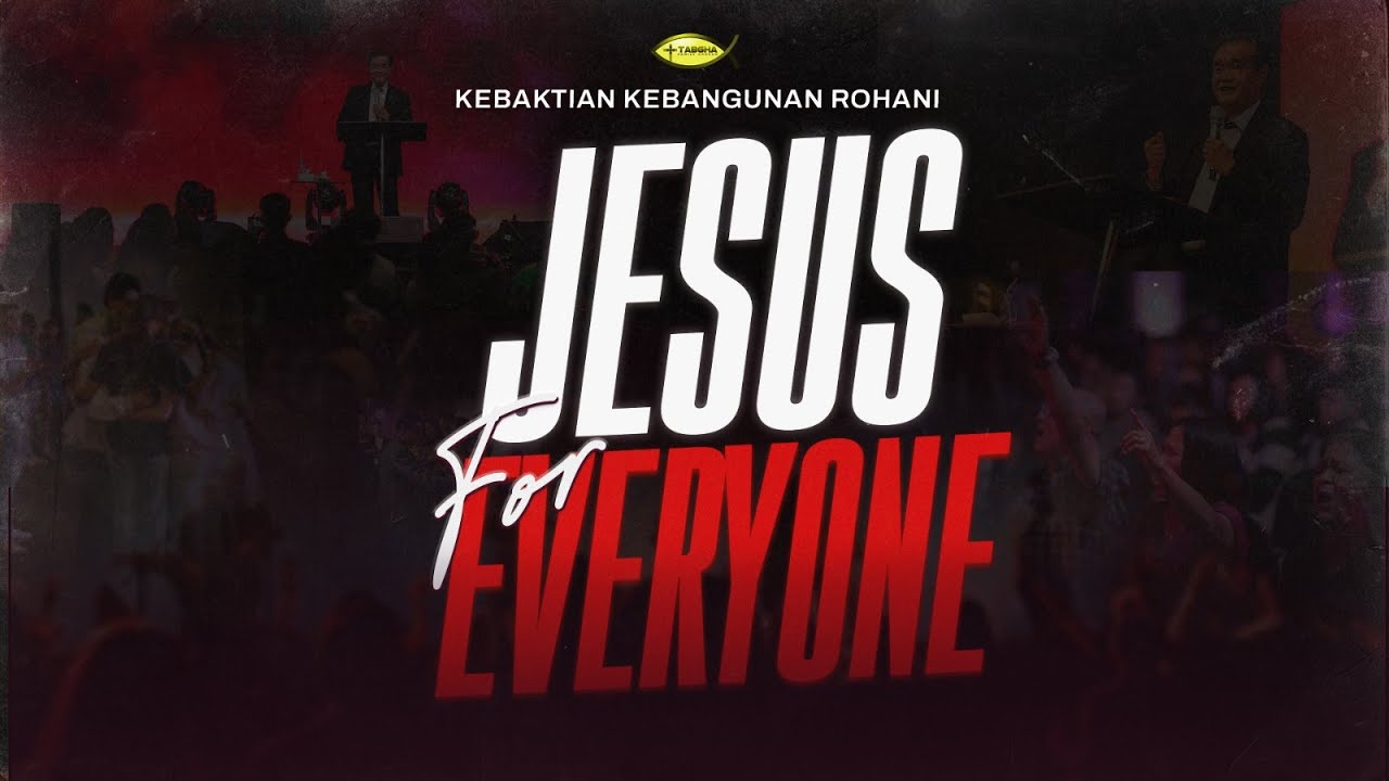 KKR - JESUS FOR EVERYONE || 18 NOVEMBER 2024 || PUKUL 18.30 WIB || PS. NIKO NJOTORAHARDJO