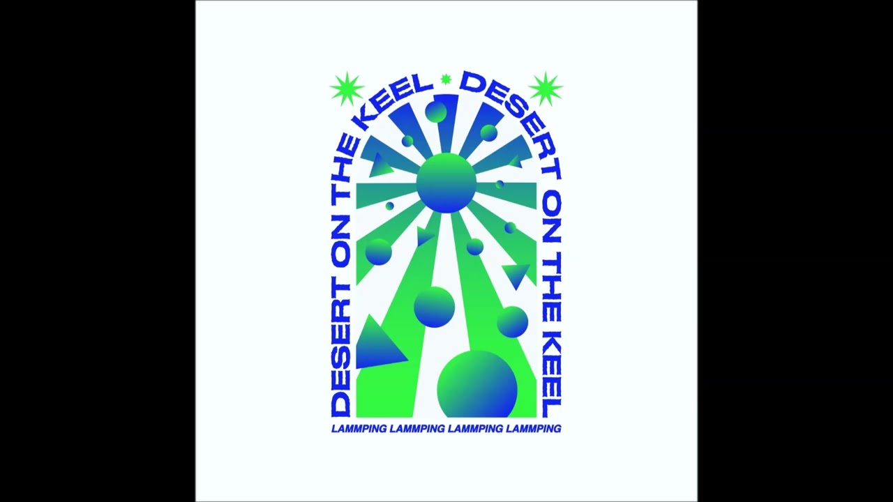 Lammping - Desert On The Keel (Single 2022)