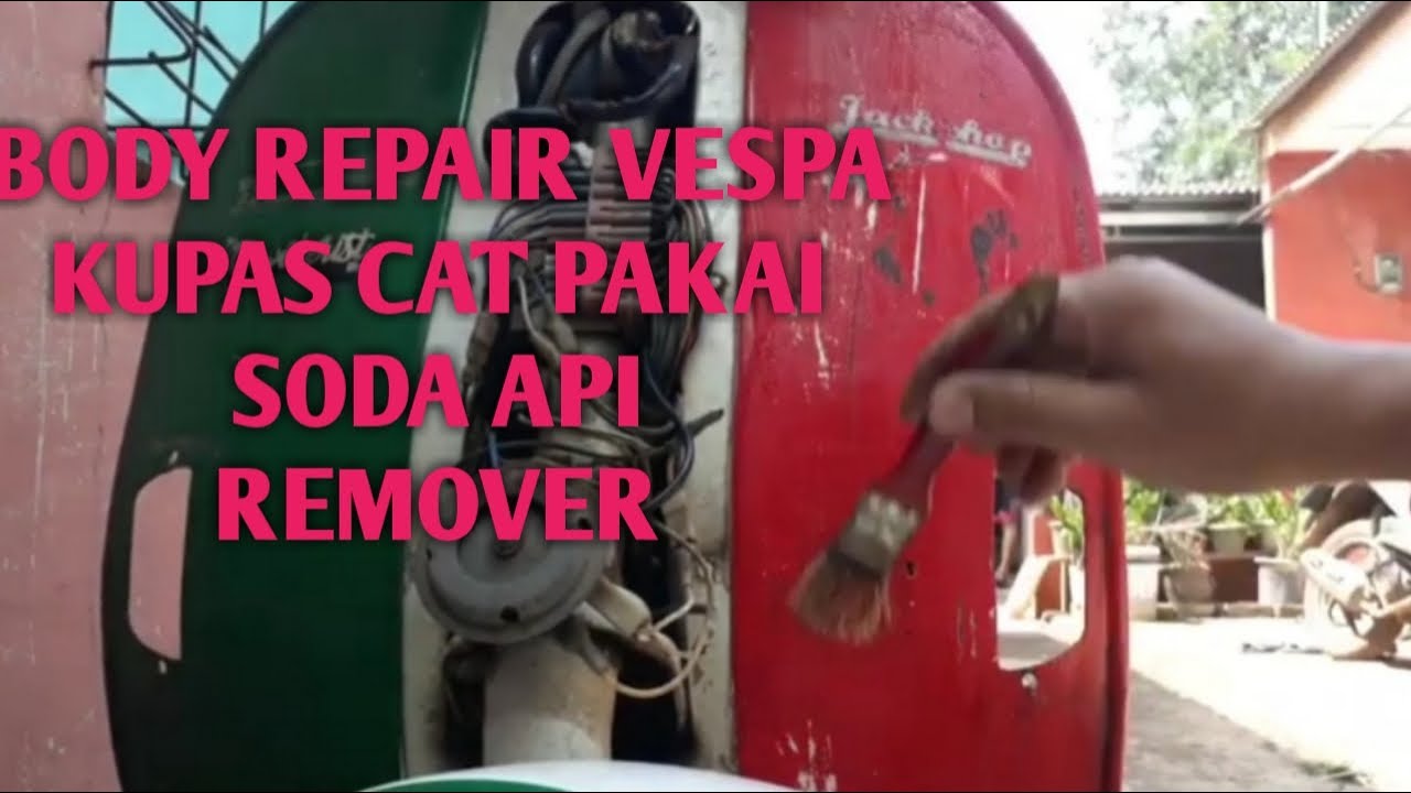 CARA NGUPAS CAT BODY VESPA  PAKAI SODA API REMOVER RESTORASI  #Vespa #RestorasiVespa #Repairvespa