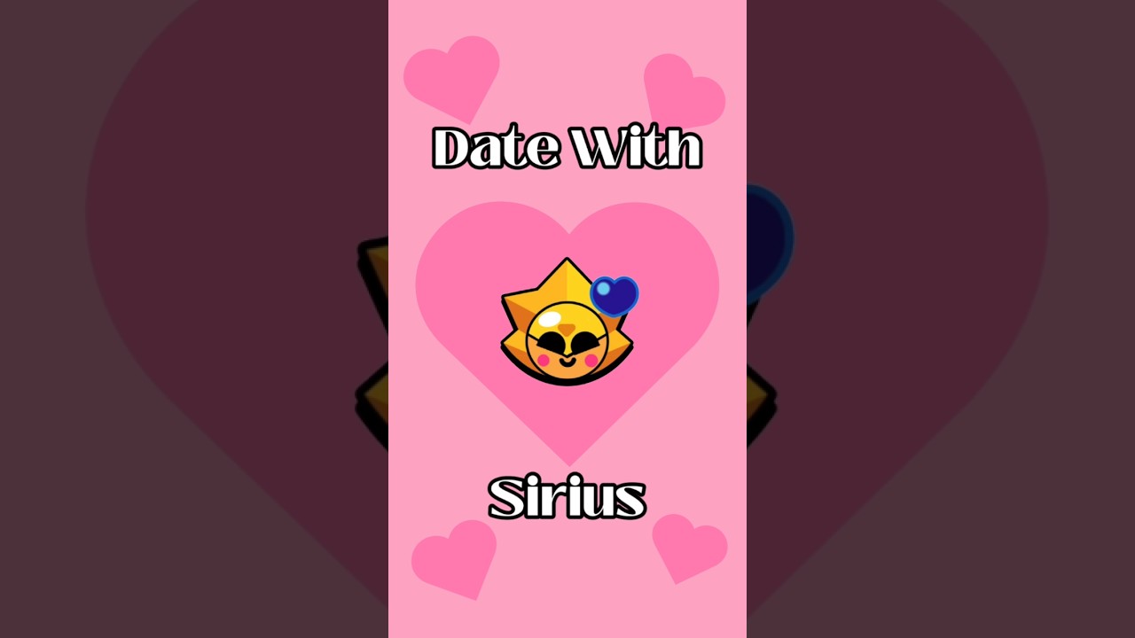 Sirius' Date for Brawlentines #brawlstars #brawlentines
