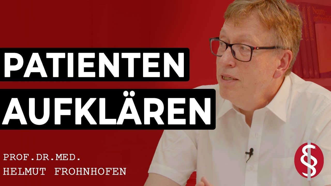 Patienten RICHTIG aufklären! - Prof. Dr. med. Helmut Frohnhofen | Rechtsdepesche