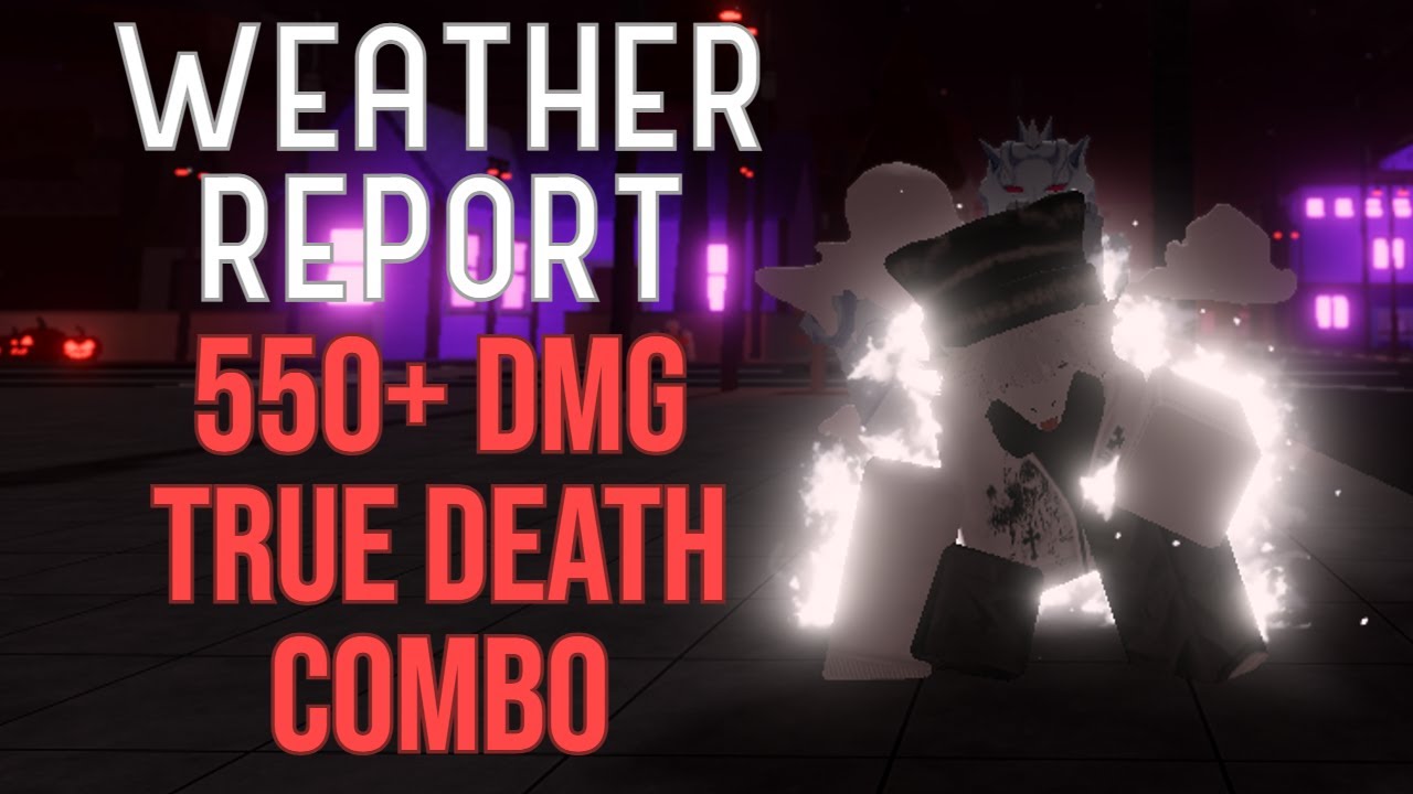 [AUT] - 500+ DMG weather report death combo.. (will be nerfed.)