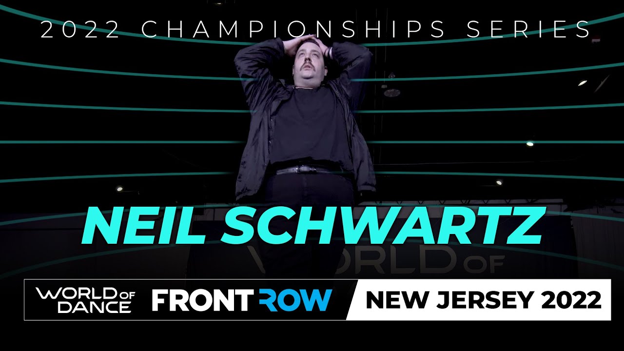 Neil Schwartz I FrontRow I World of Dance New Jersey 2022 I #WODNJ22