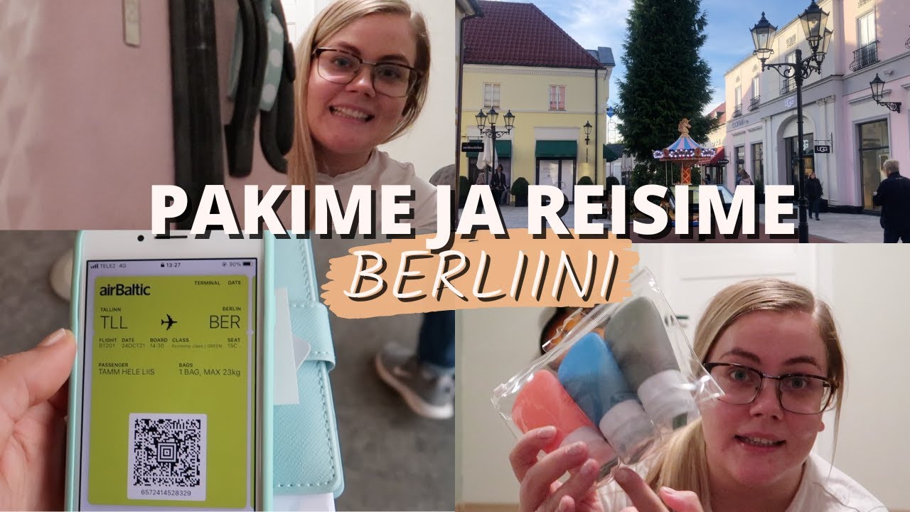 Berliini vlog VOL 1 // Pakime reisiks, jutustame eluolust, lendame Berliini