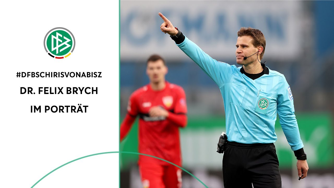 Dr. Felix Brych im Porträt | #DFBSchirisvonAbisZ