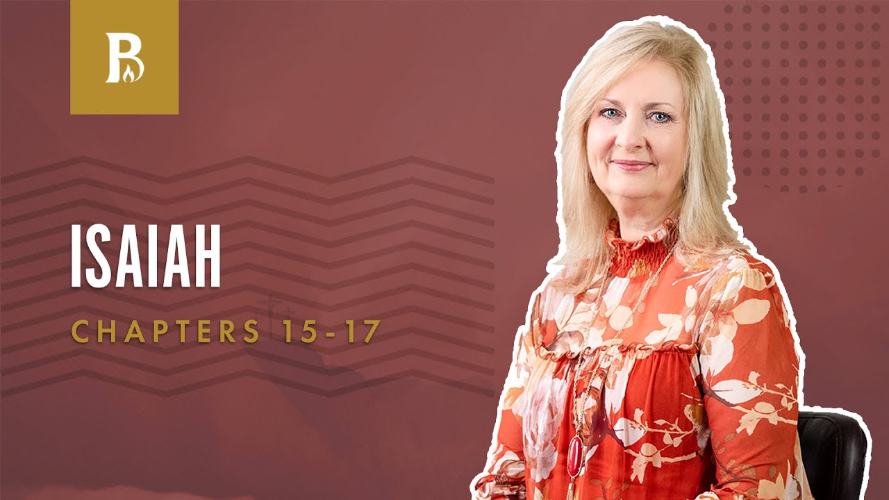 The Cry | Isaiah 15-17