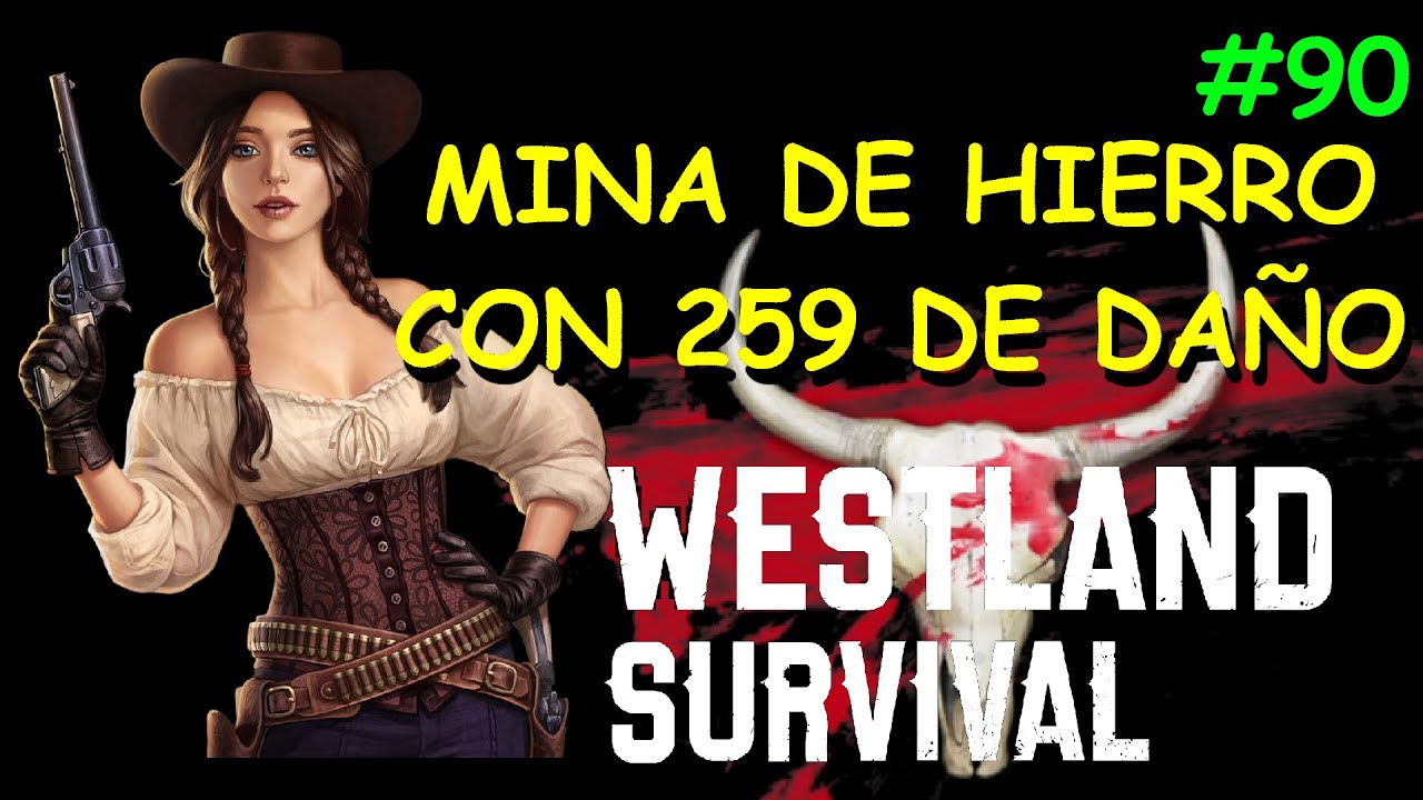 🕹️ WESTLAND #90 Nueva Actualización y Mina De Hierro │ LeoGamer