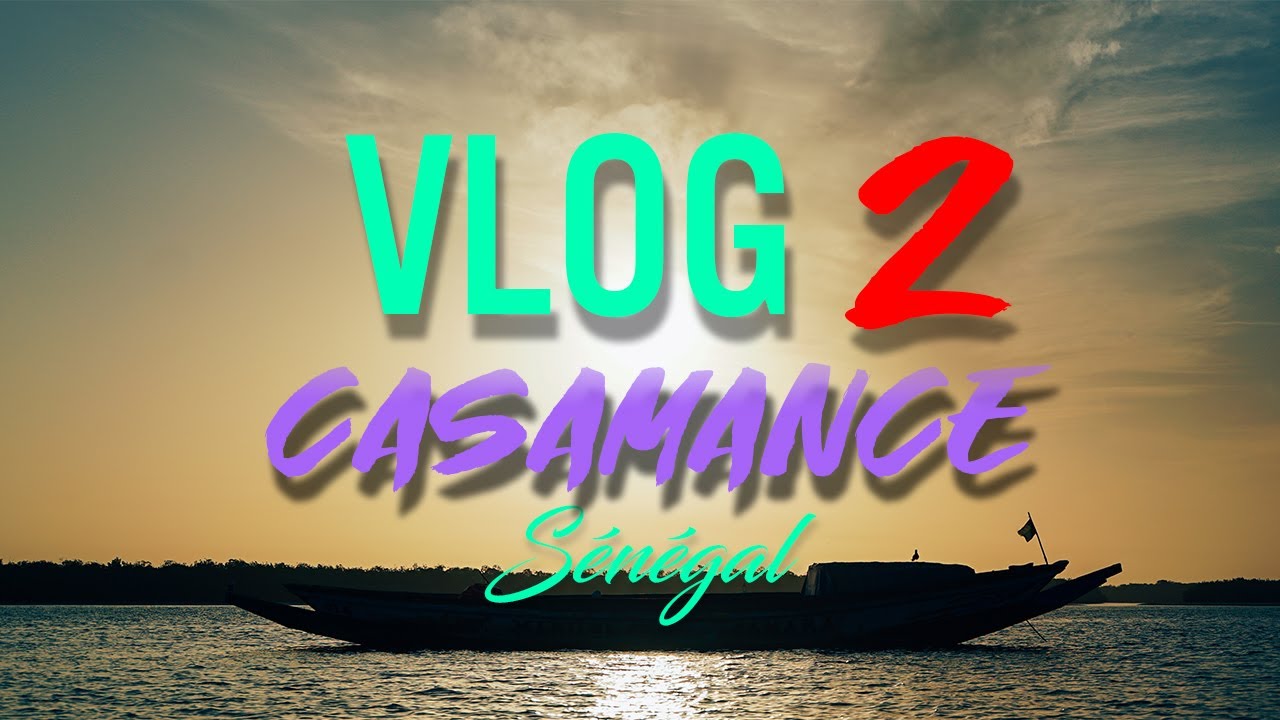 CASAMANCE SÉNÉGAL VLOG 2 | Diembering - Cap Skirring - Oussouye