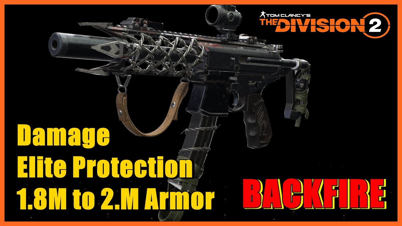 Build the Backfire Best Damage, Protection from Elites, on Legendary  Solo and with Group  Enjoy!