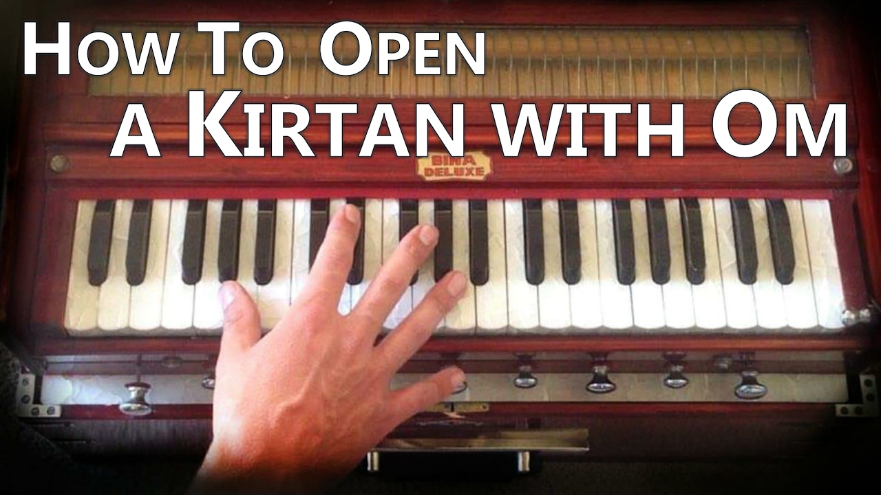 Learn Kirtan - How to open a Kirtan with OM
