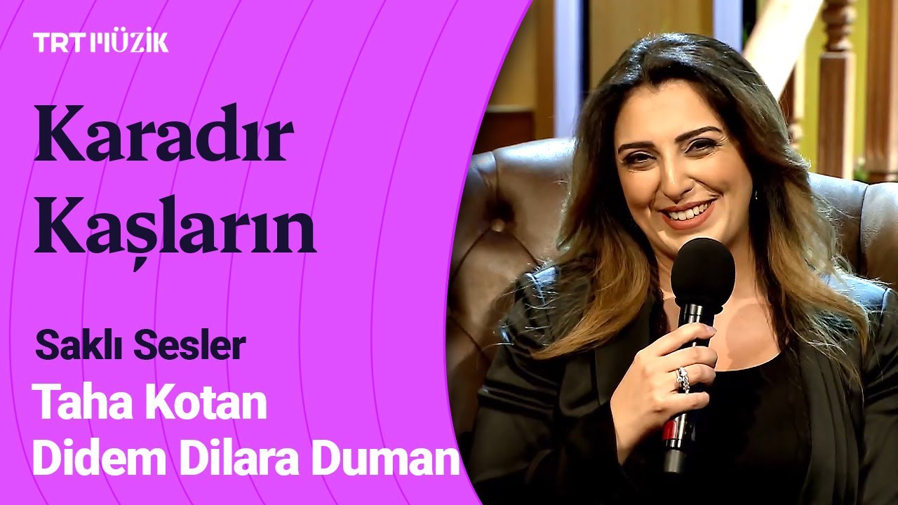 🎤 Didem Dilara Duman & Taha Kotan | Karadır Kaşların 