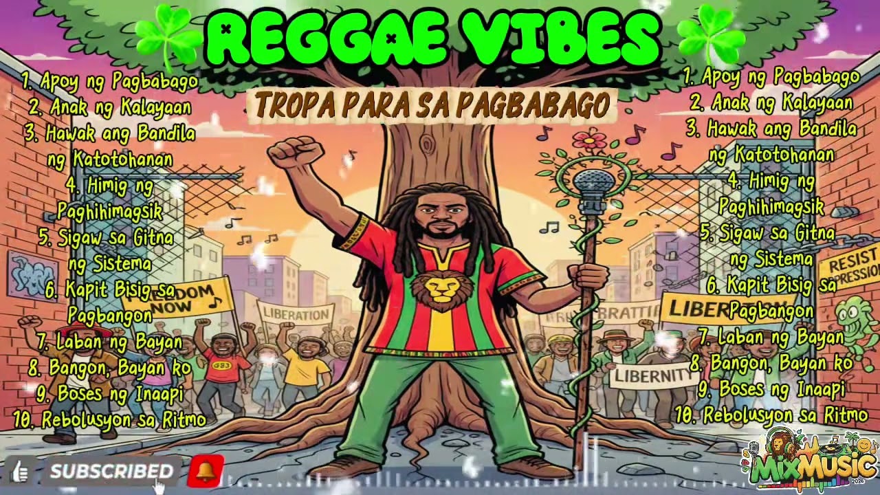 ☘️REGGAE VIBES☘️ New Chill Relaxing Roots Reggae Rap Music, TROPA PARA SA PAGBABAGO