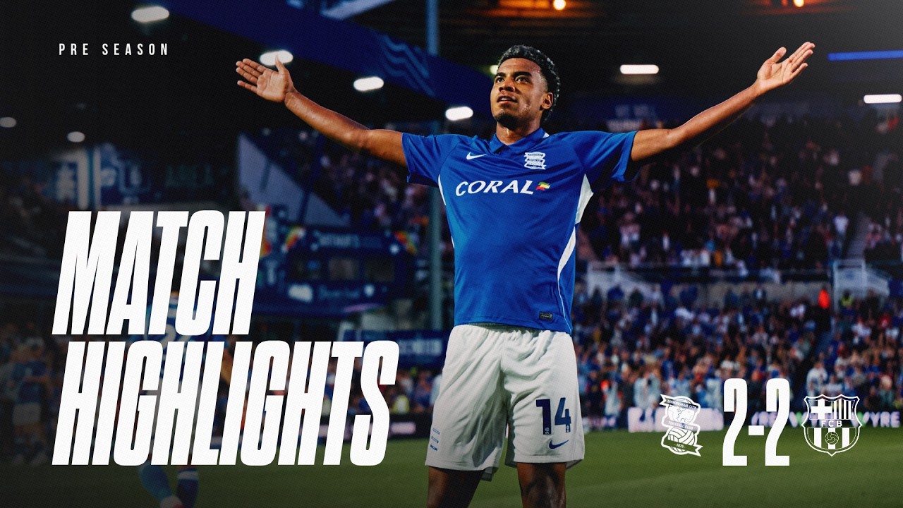 Highlights | Birmingham City 2-2 FC Barcelona | Penalty shootout win over La Liga champions! 🤩