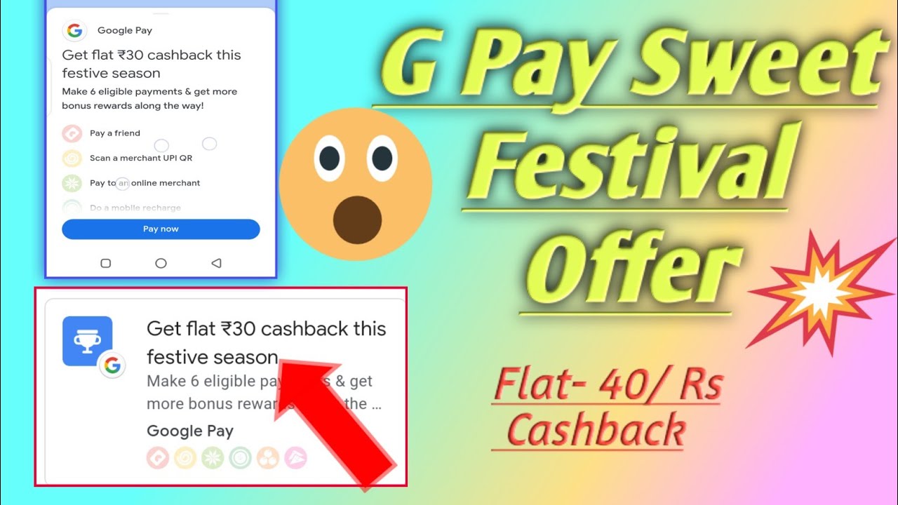 Google Pay Sweet Stamp Offer/Google Pay New Offer/Google Pay FESTIVAL Offer/Google Pay New Offer2021
