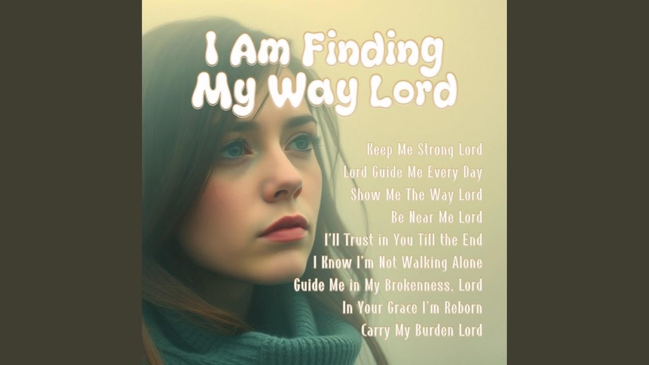 Keep Me Strong Lord