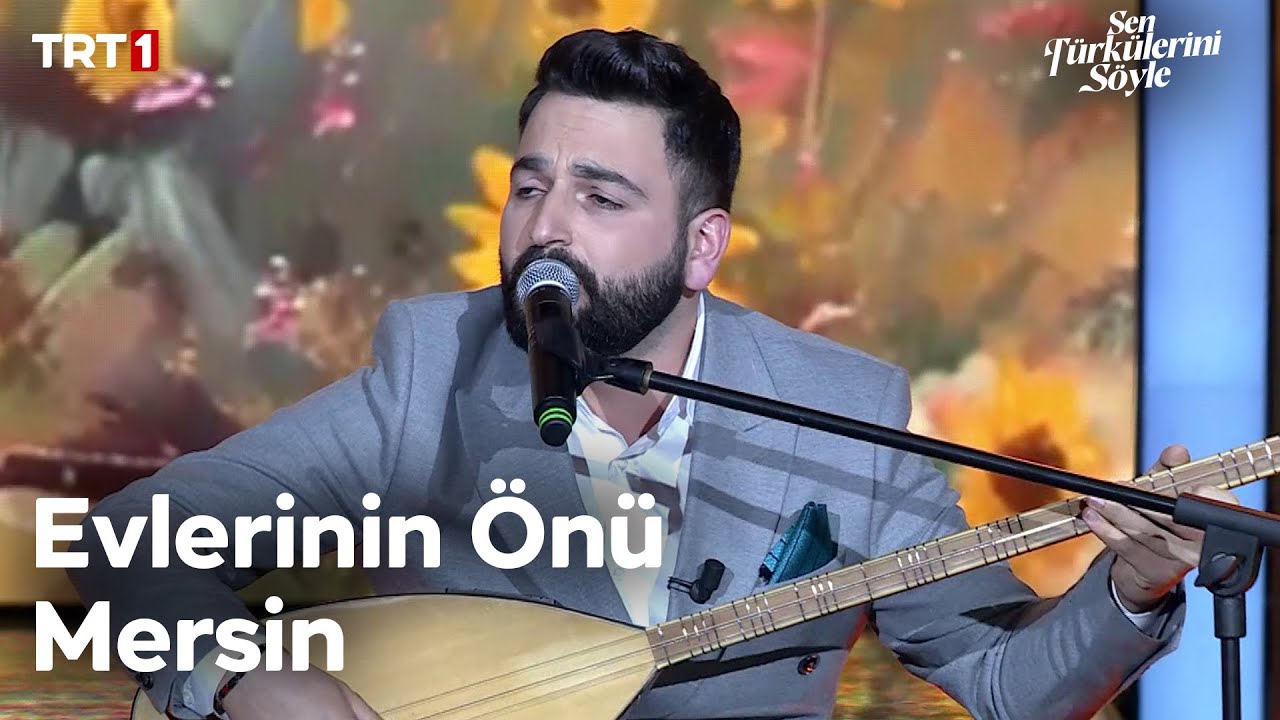 Burak Gülcan - Evlerinin Önü Mersin - Sen Türkülerini Söyle 40. Bölüm @trt1