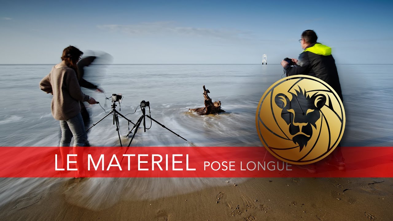 Quel matériel pour la pose longue · filtres, pied, boîtiers, optiques,...